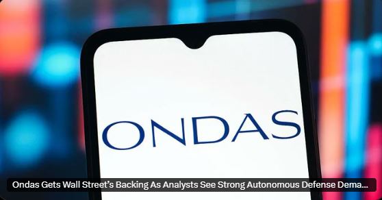 Northland ने Ondas का प्राइस टारगेट बढ़ाकर $18 किया – “ज़बरदस्त” डिफेंस डिमांड से ड्रोन स्टॉक 75%+ तक उछल सकता है!