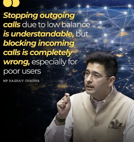 Recharge Scam Exposed! Raghav Chadha Blasts Telecom Giants: Blocking Incoming Calls on Low Balance is Completely Wrong!