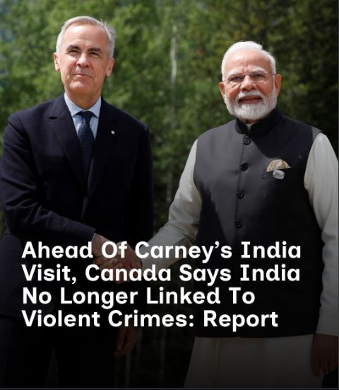 कनाडा: बड़ा यू-टर्न: "भारत अब हिंसक "क्राइम" से नहीं जुड़ा है—क्या PM कार्नी के नई दिल्ली आने से पहले डिप्लोमैटिक बातचीत में नरमी आई?